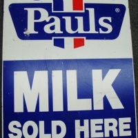 PAULS timber A frame shop sign - 'Milk Sold Here' - Sold for $43 - 2016