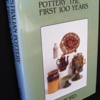 Lot 384 - HC book - Australian Pottery The First 100 Years by Geoff Ford - Sold for $124