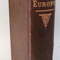 1883 Book A Victorian in Europe by Thomas Shaw published by Henry Franks Malop St Geelong 1883 - Sold for $25 - 2017