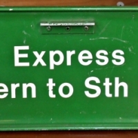 Vintage Train sign - Express Malvern to Sth Yarra - Sold for $25 - 2018