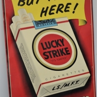 Vintage c1950's Pressed Tin LUCKY STRIKE Cigarette Sign - LUCKIES TASTE BETTER! - Sold for $149 - 2018