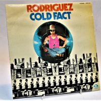 Rodriguez Cold Fact 12 inch Vinyl LP - 1978 Blue Goose Music Australian Pressing - BGM002 - Sold for $68 - 2019