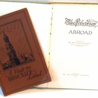 2 x Books - MacROBERTSON ABROAD publ By the Welcome Home Committee, 1927 & A Visit to BISCUIT LAND, Peek, Frean & Co, 1933 - Sold for $67 - 2014