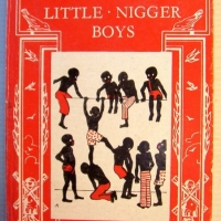 Small hardcover BOOK - Ten Little Nigger Boys & Ten Little Nigger Girls by Nora Case - Catto & Windus, London, 1962 - Sold for $73 - 2014