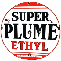 Large Vintage round Enamelled Sign SUPER PLUME ETHYL Vacuum Oil Company PL, 107 cm diam (made by A Simpson & son Adelaide) - Sold for $1006 - 2014