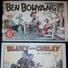 2 x Comics - Bluey & Curley  Making mock of the Enemy & Ben Bowyang - Sold for $152 - 2013