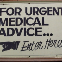 Hand Painted Doctors sign - 'For urgent medical advice enter here' - Sold for $79 - 2013