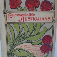 AUSTRALIANA vintage hc book circa early 1900's - REPRESENTATIVE AUSTRALIANS -  A Series of Sketches by Charles Nuttall Pub by McCarron, Bird & Co Melbourne - Sold for $159