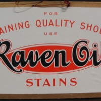 Vintage advertising sign for raven Oil stains with details to the back - Sold for $18