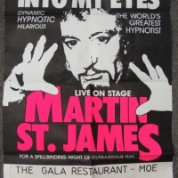 Fab vintage performance poster Martin St James Live on stage - Look Into My Eyes at the Gala Restaurant Moe - Sold for $24 - 2015