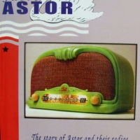 Book Just Astor The story of Astor and their radios  by Rod Smith - Sold for $33 - 2015