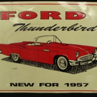 Small modern metal sign for 1957 Ford Thunderbird  - made in America - Sold for $73 - 2015