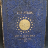HC Book - The Stars, How To Know Them And How To Use Them with Copious Astronomical Definitions And Numerous Problems And Tables 1865 - Sold for $30 - 2015