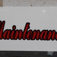 Large Perspex sign - High Maintenance Girl - 119 x 37cm - Sold for $30 - 2015